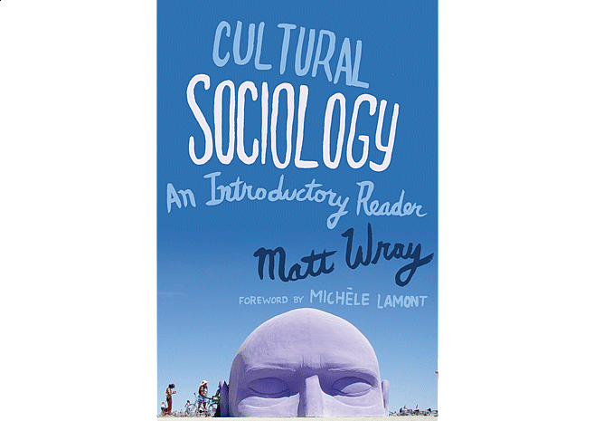 Cultural Sociology by Matt Wray | Cover by M80 Branding - Large