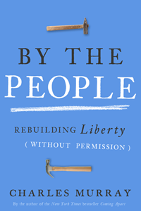By The People by Charles Murray | Cover Design by M80 Branding